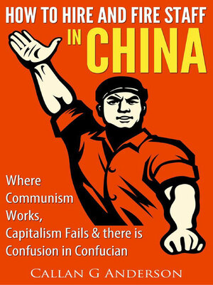 cover image of How to Hire and Fire Staff in China